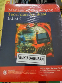 MANAJEMEN KEUANGAN : Teori dan Aplikasi, ED. 4