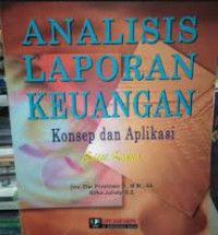 ANALISIS LAPORAN KEUANGAN KONSEP DAN APLIKASI, ED. 2