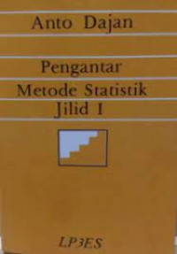 PENGANTAR METODE STATISTIK, JILID 1