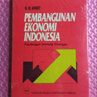 PEMBANGUNAN EKONOMI INDONESIA ; Pandangan Seorang Tetangga