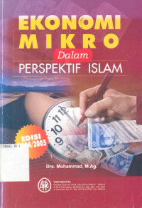 EKONOMI MIKRO DALAM PERSPEKTIF ISLAM, ED. 2004/2005