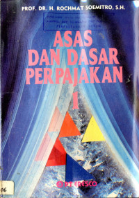 ASAS DAN DASAR PERPAJAKAN 1