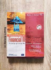 FUNDAMENTALS OF FINANCIAL MANAGEMENT (PRINSIP-PRINSIP MANAJEMEN KEUANGAN), ED. 12, BUKU. 2