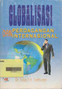 GLOBALISASI DAN PERDAGANGAN INTERNASIONAL