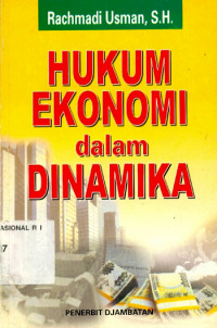 HUKUM EKONOMI DALAM DINAMIKA