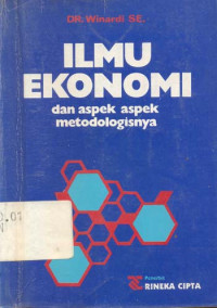 ILMU EKONOMI DAN ASPEK ASPEK METODOLOGISNYA