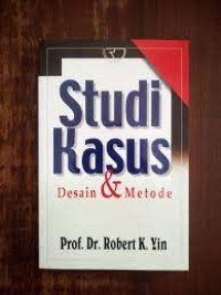 STUDI KASUS DESAIN & METODE