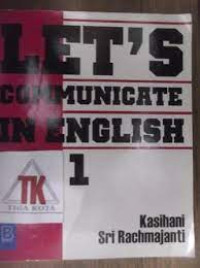 LET'S COMMUNICATE IN ENGLISH 1