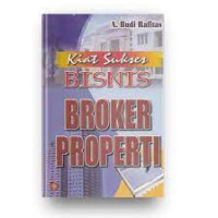 KIAT SUKSES BISNIS BROKER PROPETI