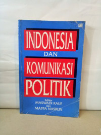 INDONESIA DAN KOMUNIKASI POLITIK