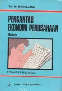 PENGANTAR EKONOMI PERUSAHAAN , ED. REVISI