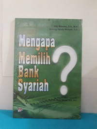 MENGAPA MEMILIH BANK SYARIAH