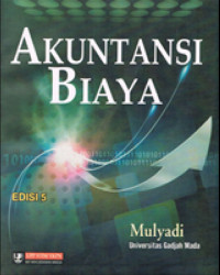 AKUNTANSI BIAYA, ED. 5