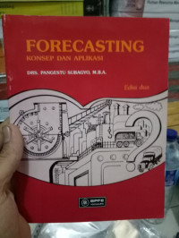 FORECASTING KONSEP DAN APLIKASI, ED. 2