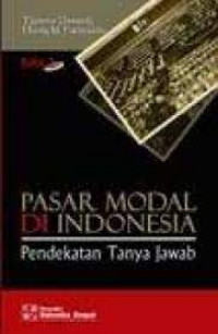 PASAR MODAL DI INDONESIA PENDEKATAN TANYA JAWAB, ED. 2