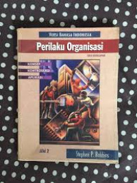 PERILAKU ORGANISASI, ED. 8, JILID 2