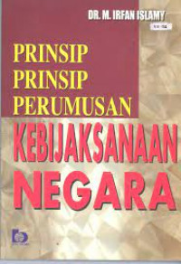 PRINSIP-PRINSIP PERUMUSAN KEBIJAKSANAAN NEGARA