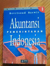 AKUNTANSI PEMERINTAH INDONESIA, ED. 3