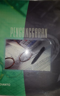 PENGANGGARAN ; KONSEP DAN TEKNIK PENYUSUNAN ANGGARAN