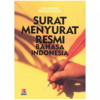 SURAT MENYURAT RESMI BAHASA INDONESIA