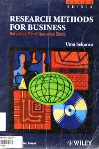 RESEARCH METHODS FOR BUSINESS METODOLOGI PENELITIAN UNTUK BISNIS METODOLOGI PENELITIAN UNTUK BISNIS, BUKU 1, EDISI 4