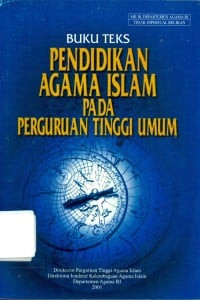 BUKU TEKS PENDIDIKAN AGAMA ISLAM PADA PERGURUAN TINGGI UMUM