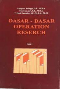 DASAR-DASAR OPERATIONS RESEARCH, EDISI 2