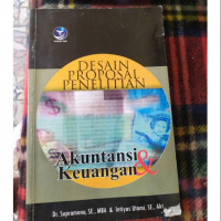 DESAIN PROPOSAL PENELITIAN, STUDI AKUNTANSI DAN KEUANGAN