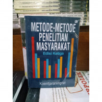 METODE - METODE PENELITIAN MASYARAKAT, EDISI KETIGA