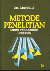 METODE PENELITIAN, SUATU PENDEKATAN PROPOSAL Suatu Pendekatan Proposal