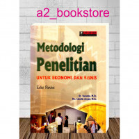 METODOLOGI PENELITIAN UNTUK EKONOMI DAN BISNIS, ED. REVISI 2003