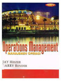 OPERATIONS MANAGEMENT, MANAJEMEN OPERASI, ED. 7 BUKU 2