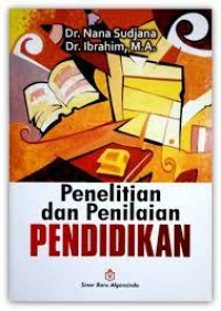 PENELITIAN DAN PENILAIAN PENDIDIKAN