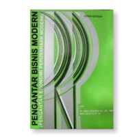 Image of PENGANTAR BISNIS MODERN  (PENGANTAR EKONOMI PERUSAHAAN MODERN), ED. 3