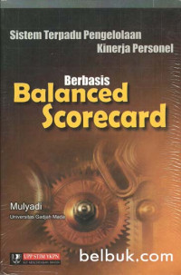 SISTEM TERPADU PENGELOLAAN KINERJA PERSONEL, BERBASIS BALANCED SCORECARD