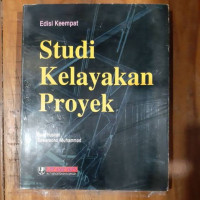 STUDI KELAYAKAN PROYEK, EDISI KEEMPAT (2005)