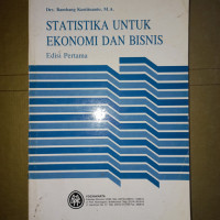 STATISTIK UNTUK EKONOMI DAN BISNIS, ED.1