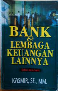 BANK DAN LEMBAGA KEUANGAN LAINNYA, ED. 6