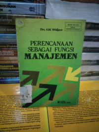 PERENCANAAN SEBAGAI FUNGSI MANAJEMEN