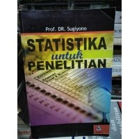 STATISTIKA UNTUK PENELITIAN