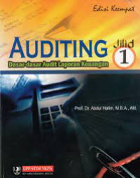 AUDITING DASAR-DASAR AKUDIT LAPORAN KEUANGAN, ED. 4, JILID 1