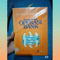 DASAR-DASAR OPERASI BANK