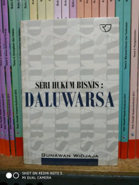 SERI HUKUM BISNIS : DALUWARSA