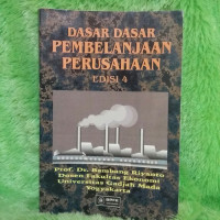 DASAR-DASAR PEMBELANJAAN PERUSAHAAN, ED. 4