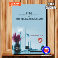 ETIKA DALAM BISNIS DAN PROFESI AKUNTAN DAN TATA KELOLA PERUSAHAAN