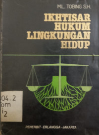 Image of IKHTISAR HUKUM LINGKUNGAN HIDUP