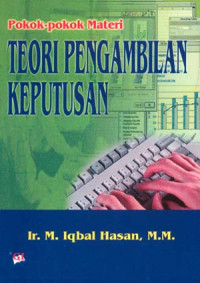 POKOK-POKO MATERI  TEORI PENGAMBILAN KEPUTUSAN