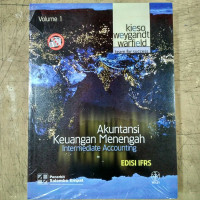 AKUNTANSI KEUANGAN MENENGAH, VOLUME 1, ED. IFRS