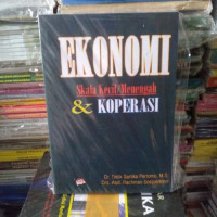 KOPERASI: AZAS-AZAS, TEORI DAN PRAKTEK, ED. 1