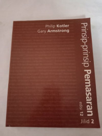 PRINSIP-PRINSIP PEMASARAN, ED. 12, JILID 2